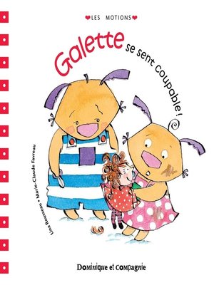cover image of Galette se sent coupable